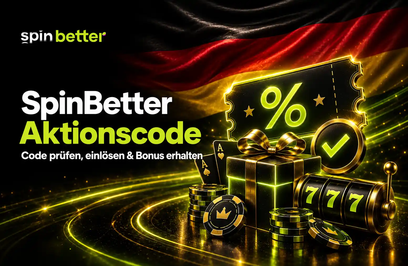 SpinBetter Aktionscode für Casino-Boni einlösen